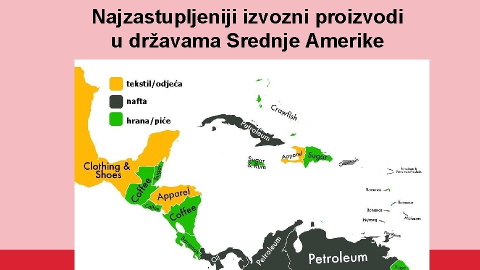 Najzastupljeniji izvozni proizvodi u državama Srednje Amerike 
