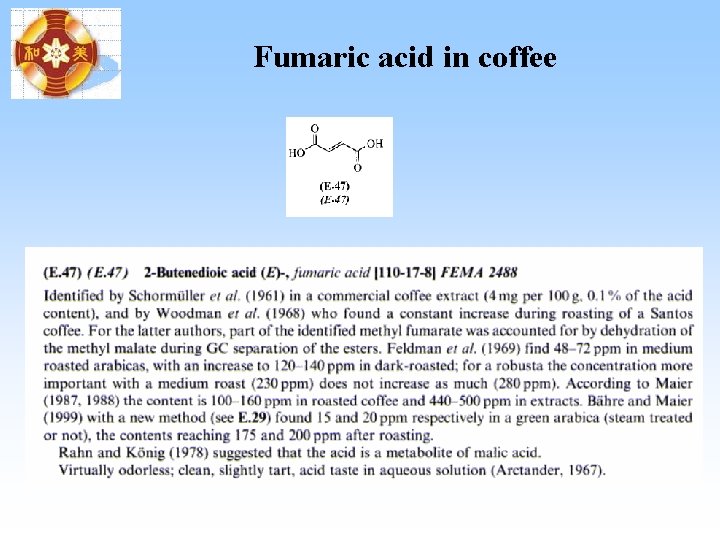 Fumaric acid in coffee Fumaric acid in coffee