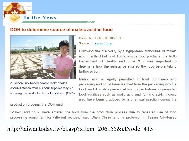 http: //taiwantoday. tw/ct. asp? x. Item=206155&ct. Node=413 http: //taiwantoday. tw/ct. asp? x. Item=206155&ct. Node=413