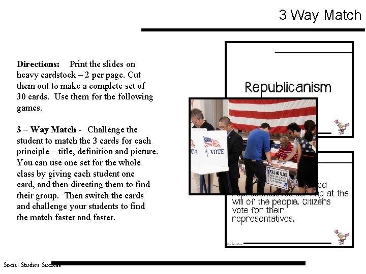 3 Way Match Directions: Print the slides on heavy cardstock – 2 per page.
