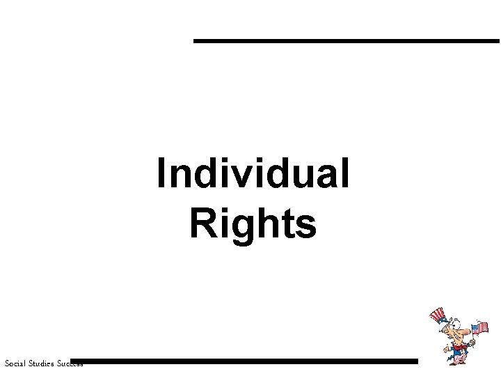 Individual Rights Social Studies Success 