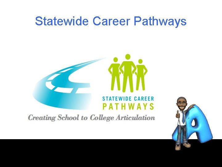 Statewide Career Pathways 