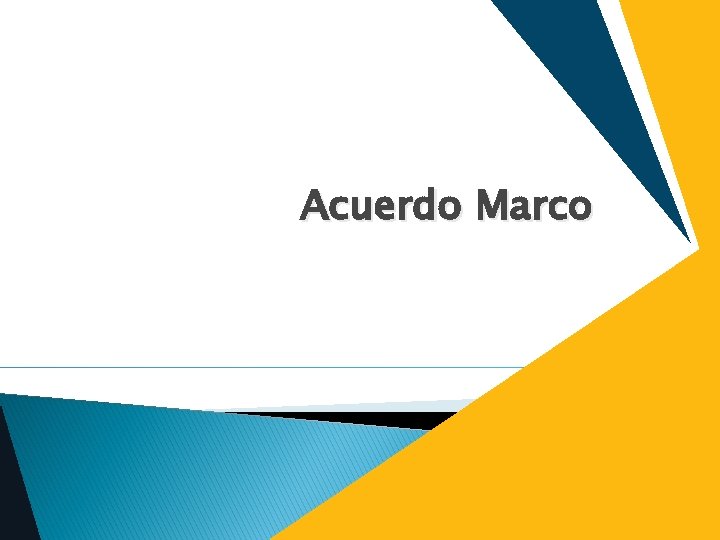 Acuerdo Marco 