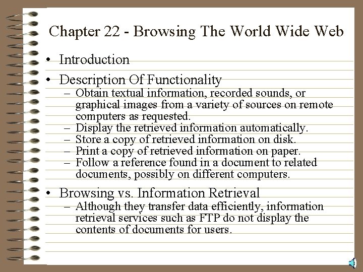Chapter 22 - Browsing The World Wide Web • Introduction • Description Of Functionality