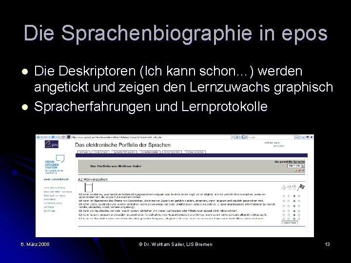 Die Sprachenbiographie in epos l l Die Deskriptoren (Ich kann schon…) werden angetickt und