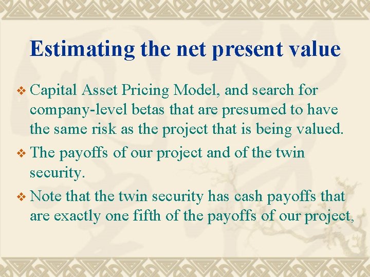 Estimating the net present value v Capital Asset Pricing Model, and search for company-level