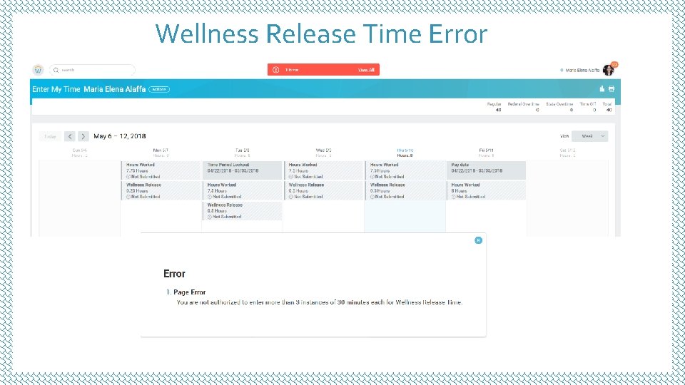 Wellness Release Time Error Wellness Release Time Error