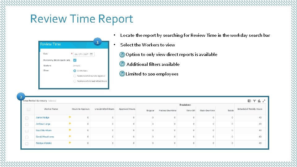 Review Time Report 1 • Locate the report by searching for Review Time in Review Time Report 1 • Locate the report by searching for Review Time in