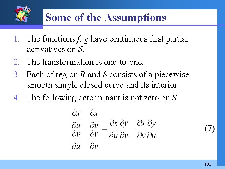 Some of the Assumptions 1. The functions f, g have continuous first partial derivatives