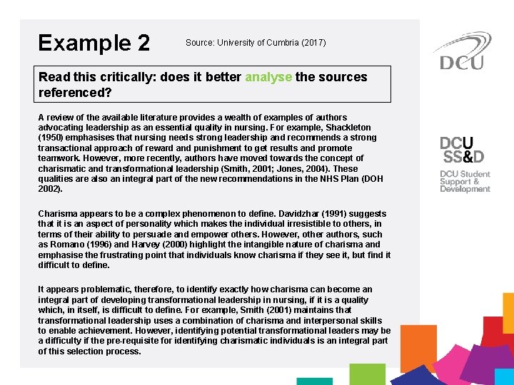 Example 2 Source: University of Cumbria (2017) Read this critically: does it better analyse