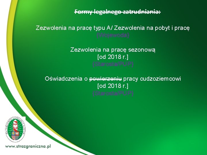 Formy legalnego zatrudniania: Zezwolenia na pracę typu A/ Zezwolenia na pobyt i pracę {Wojewoda}