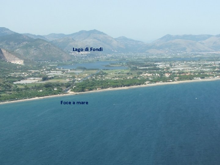 Lago di Fondi Foce a mare 