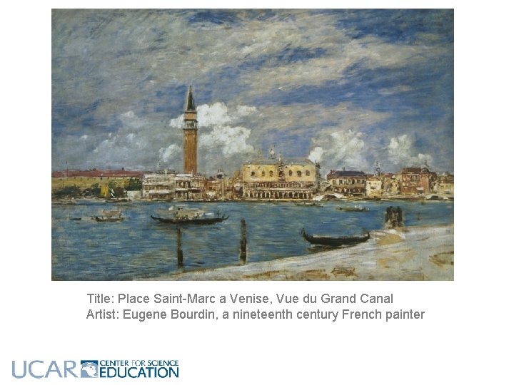 Title: Place Saint-Marc a Venise, Vue du Grand Canal Artist: Eugene Bourdin, a nineteenth