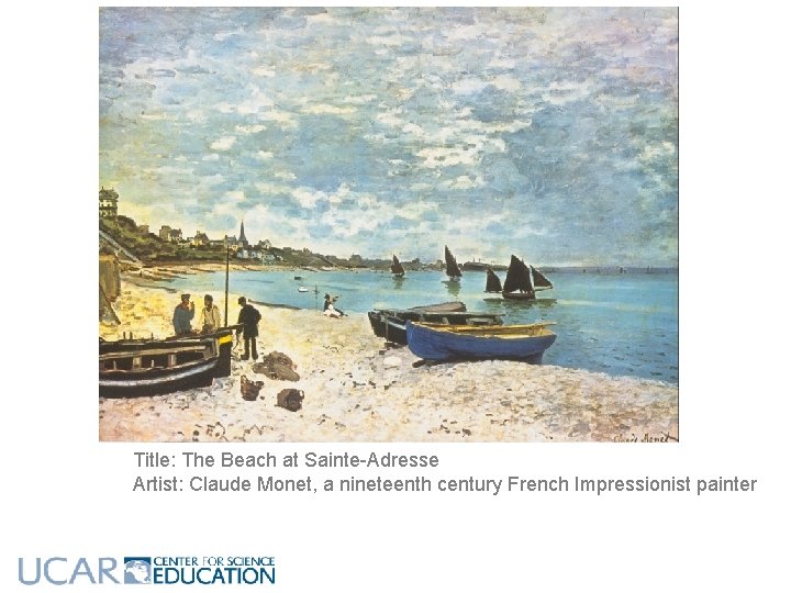 Title: The Beach at Sainte-Adresse Artist: Claude Monet, a nineteenth century French Impressionist painter