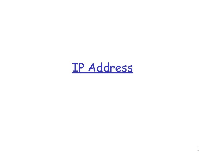 IP Address 1 