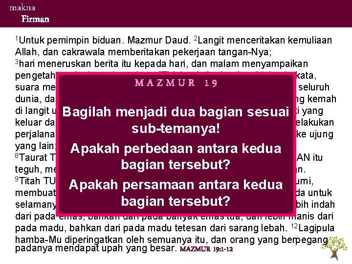 makna Firman 1 Untuk pemimpin biduan. Mazmur Daud. 2 Langit menceritakan kemuliaan Allah, dan makna Firman 1 Untuk pemimpin biduan. Mazmur Daud. 2 Langit menceritakan kemuliaan Allah, dan