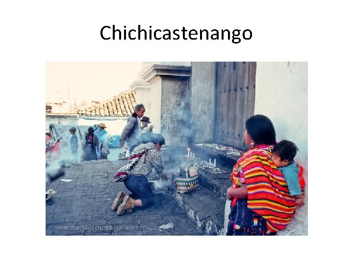 Chichicastenango 