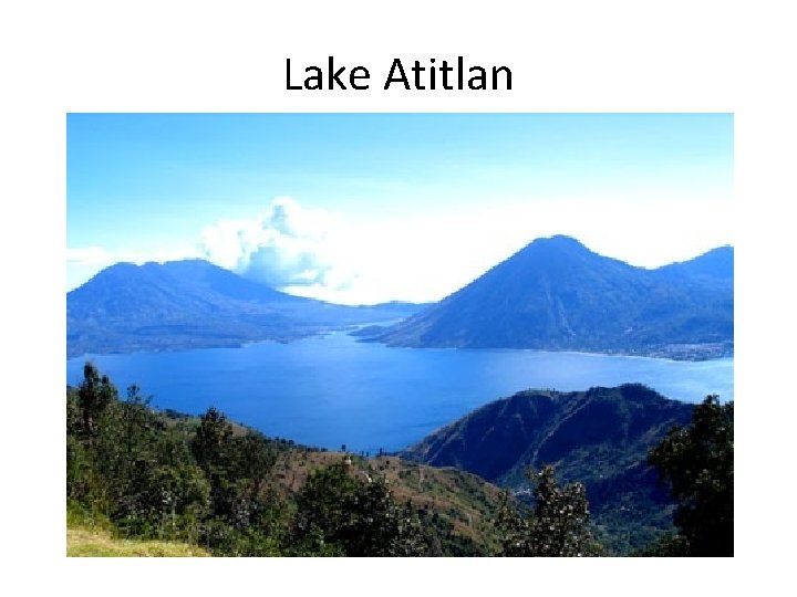 Lake Atitlan 