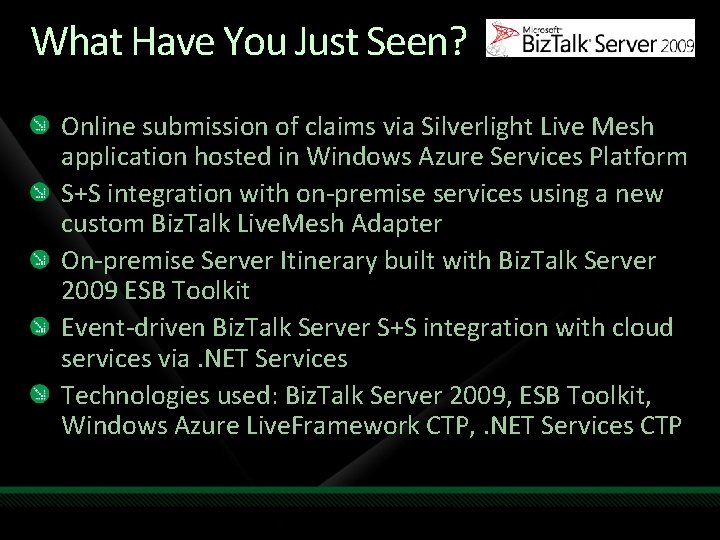 What Have You Just Seen? Online submission of claims via Silverlight Live Mesh application