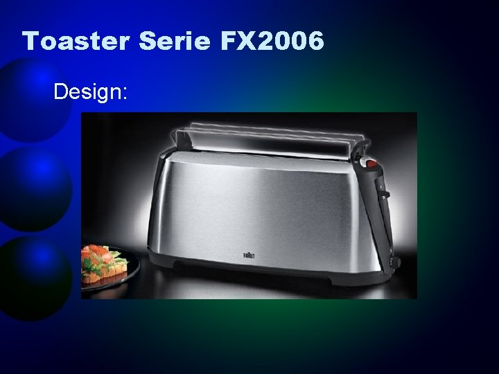 Toaster Serie FX 2006 Design: 