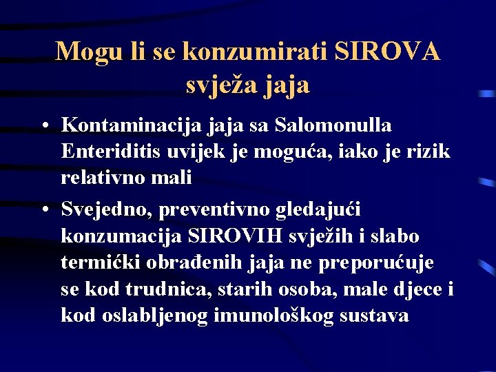 Mogu li se konzumirati SIROVA svježa jaja • Kontaminacija jaja sa Salomonulla Enteriditis uvijek