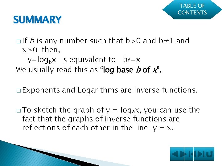 SUMMARY TABLE OF CONTENTS � If b is any number such that b>0 and