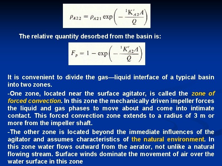 The relative quantity desorbed from the basin is: It is convenient to divide the