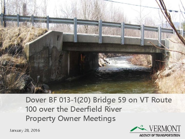 Dover BF 013 -1(20) Bridge 59 on VT Route 100 over the Deerfield River