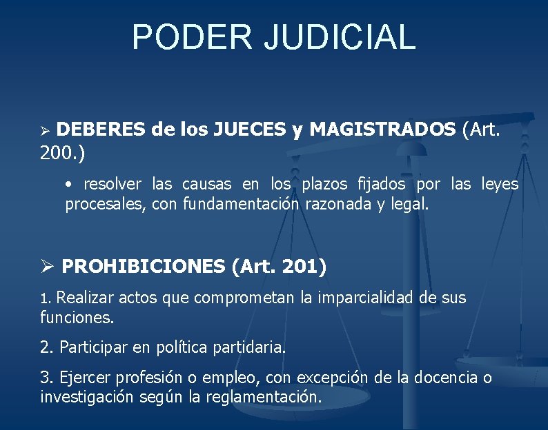 PODER JUDICIAL Ø DEBERES 200. ) de los JUECES y MAGISTRADOS (Art. • resolver PODER JUDICIAL Ø DEBERES 200. ) de los JUECES y MAGISTRADOS (Art. • resolver