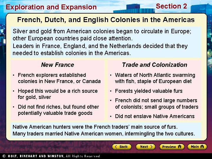Exploration and Expansion Section 2 French, Dutch, and English Colonies in the Americas Silver