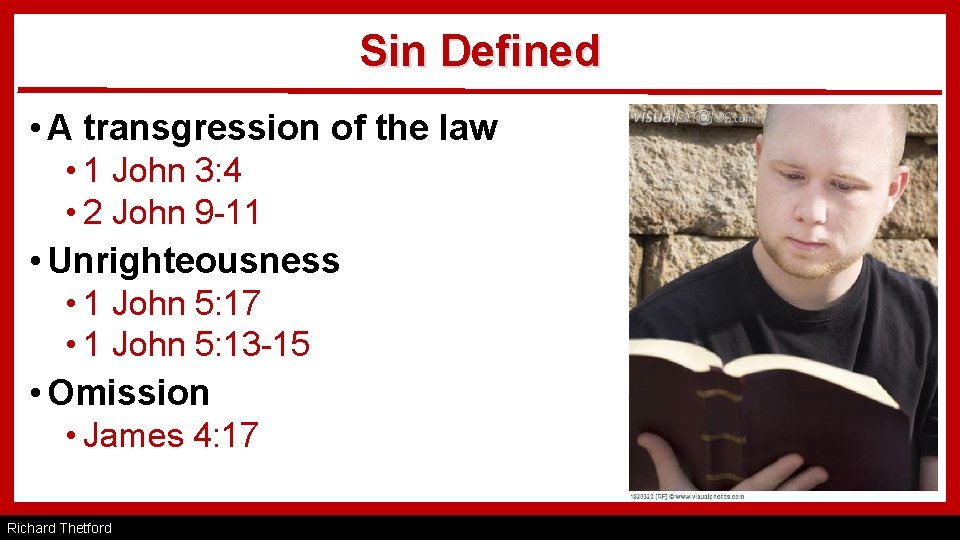 Sin Defined • A transgression of the law • 1 John 3: 4 •