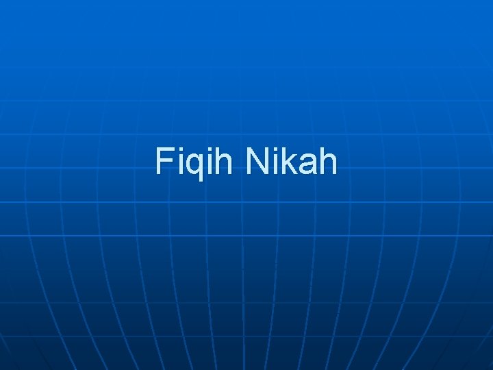 Fiqih Nikah 