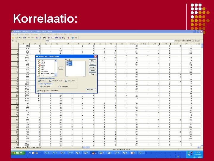 Korrelaatio: Korrelaatio: