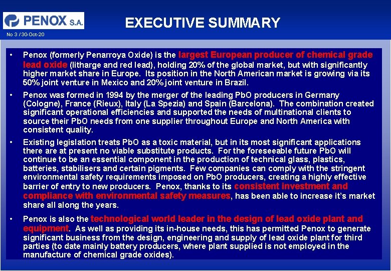 EXECUTIVE SUMMARY No 3 / 30 -Oct-20 • Penox (formerly Penarroya Oxide) is the EXECUTIVE SUMMARY No 3 / 30 -Oct-20 • Penox (formerly Penarroya Oxide) is the