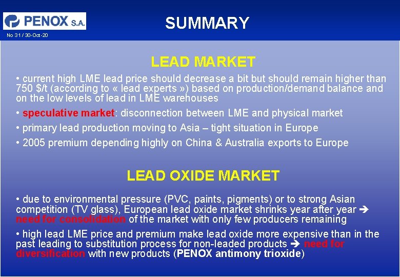 No 31 / 30 -Oct-20 SUMMARY LEAD MARKET • current high LME lead price No 31 / 30 -Oct-20 SUMMARY LEAD MARKET • current high LME lead price