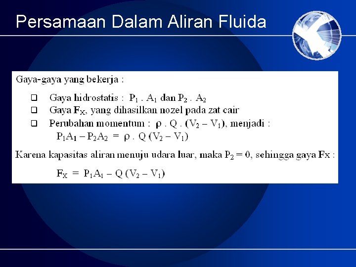 Persamaan Dalam Aliran Fluida 