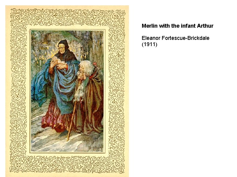 Merlin with the infant Arthur Eleanor Fortescue-Brickdale (1911) 
