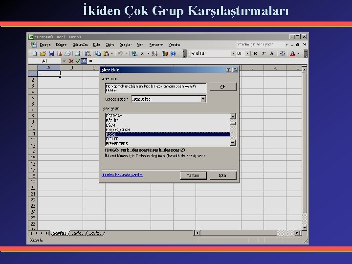 İkiden Çok Grup Karşılaştırmaları 