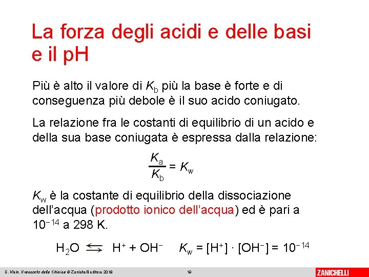 La forza degli acidi e delle basi e il p. H Più è alto