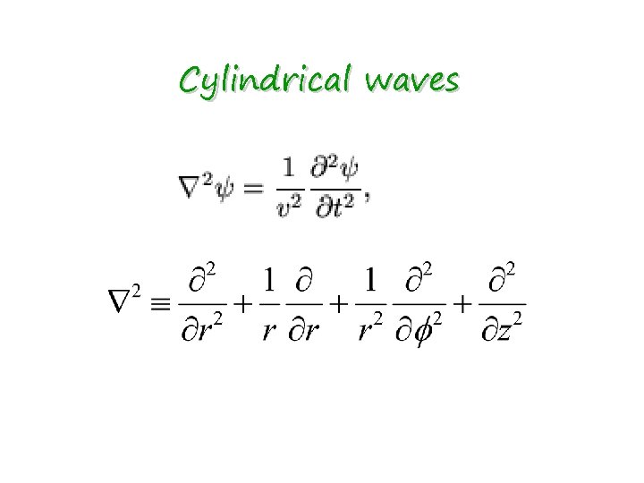 Cylindrical waves 