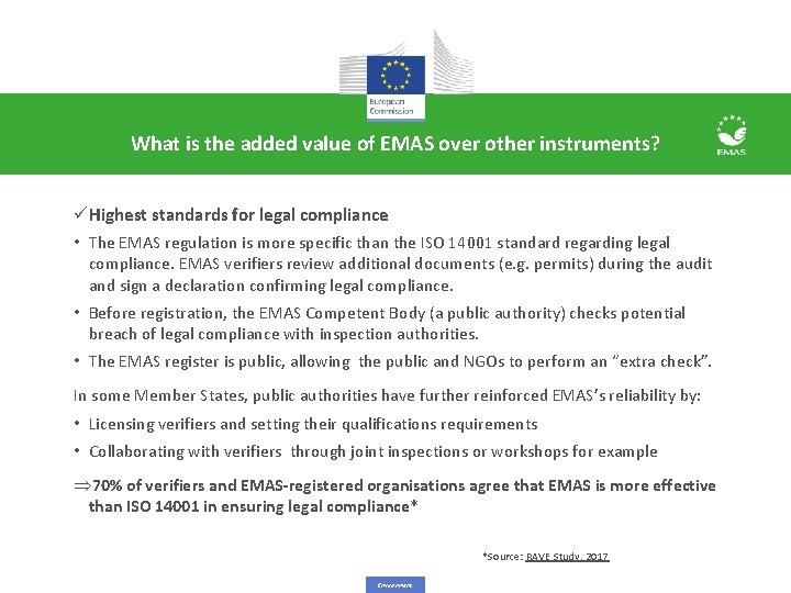 What is the added value of EMAS over other instruments? üHighest standards for legal What is the added value of EMAS over other instruments? üHighest standards for legal