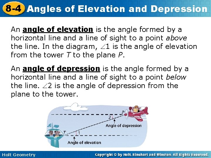 8 -4 Angles of Elevation and Depression An angle of elevation is the angle 8 -4 Angles of Elevation and Depression An angle of elevation is the angle