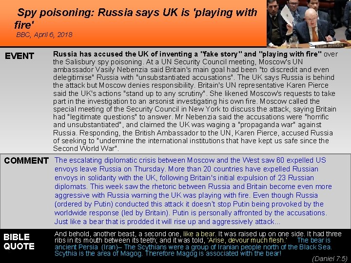 Spy poisoning: Russia says UK is 'playing with fire' BBC, April 6, 2018 EVENT Spy poisoning: Russia says UK is 'playing with fire' BBC, April 6, 2018 EVENT