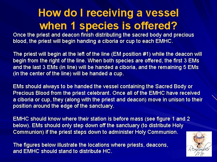 How do I receiving a vessel when 1 species is offered? Once the priest