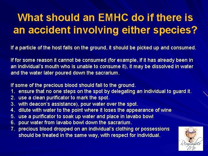 What should an EMHC do if there is an accident involving either species? If