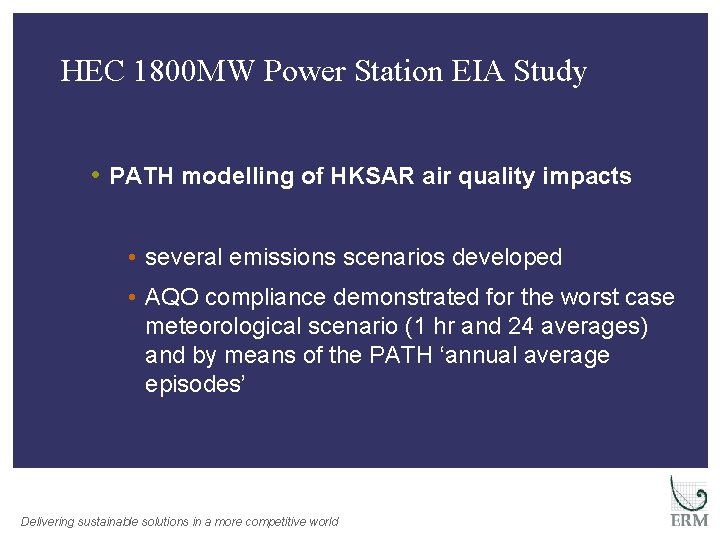 HEC 1800 MW Power Station EIA Study • PATH modelling of HKSAR air quality