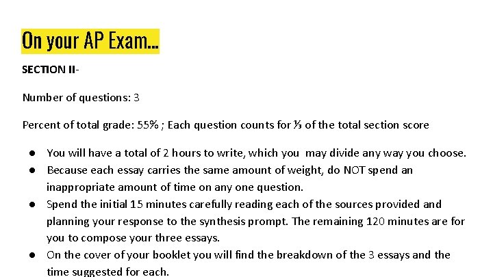 On your AP Exam. . . SECTION IINumber of questions: 3 Percent of total On your AP Exam. . . SECTION IINumber of questions: 3 Percent of total