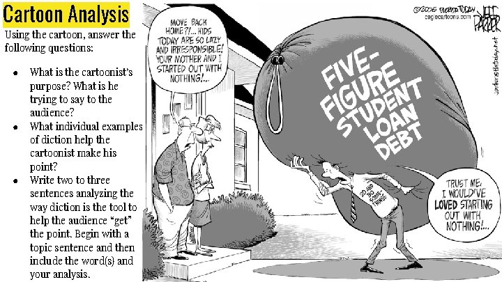 Cartoon Analysis Using the cartoon, answer the following questions: ● ● ● What is Cartoon Analysis Using the cartoon, answer the following questions: ● ● ● What is