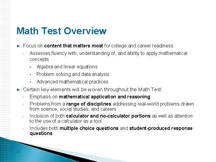 Math Test Overview ► Focus on content that matters most for college and career