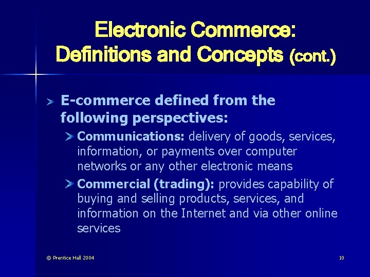 Chapter 1 Overview of Electronic Commerce Prentice Hall